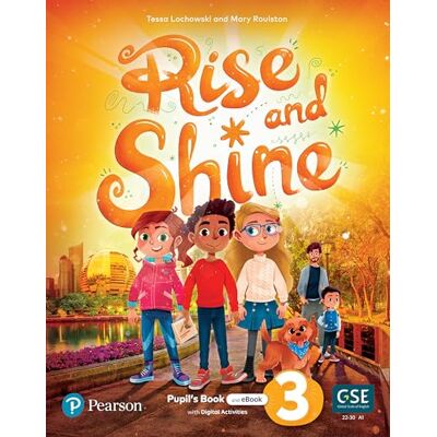 Rise and Shine Level 3 Pupil's Book and eBook with Online Practice and Digital Resources - Publicité Rise and Shine Level 3 Pupil's Book and eBook with Online Practice and Digital Resources - Publicité