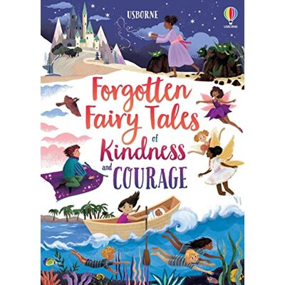 Various Forgotten Fairytales of Kindness and Courage: 1 (Illustrated Story Collections) - Publicité Various Forgotten Fairytales of Kindness and Courage: 1 (Illustrated Story Collections) - Publicité
