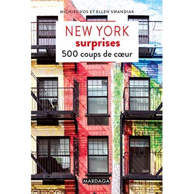 Vos, Michiel New York surprises: 500 coups de coeur - Publicité Vos, Michiel New York surprises: 500 coups de coeur - Publicité