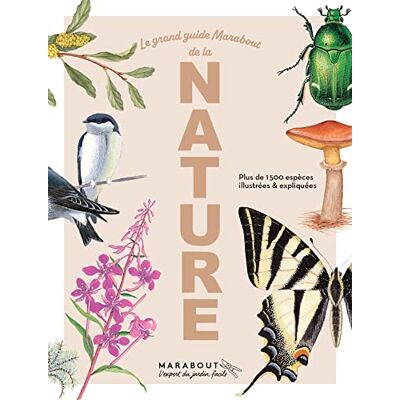 Collectif Le Grand Guide Marabout de la nature - Publicité Collectif Le Grand Guide Marabout de la nature - Publicité
