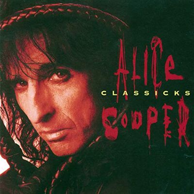 Alice Cooper Classicks - Publicité Alice Cooper Classicks - Publicité