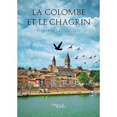 SAUVAGEOT, Philippe La colombe et le chagrin - Publicité SAUVAGEOT, Philippe La colombe et le chagrin - Publicité