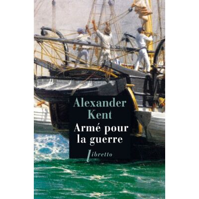 Alexander Kent Armé pour la guerre (0000) - Publicité Alexander Kent Armé pour la guerre (0000) - Publicité