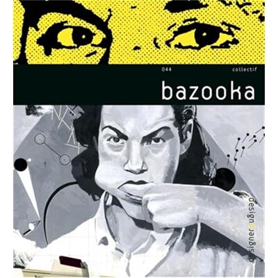 Bazooka : Edition bilingue français-anglais - Publicité Bazooka : Edition bilingue français-anglais - Publicité