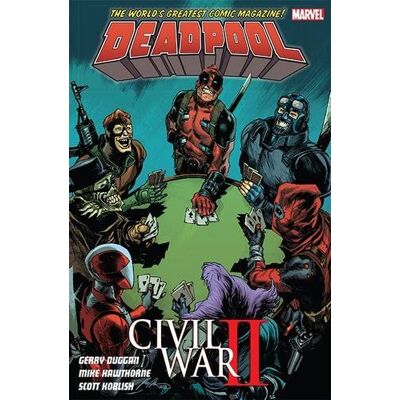 Duggan, Gerry Deadpool World's Greatest Vol. 5: Civil War II - Publicité Duggan, Gerry Deadpool World's Greatest Vol. 5: Civil War II - Publicité