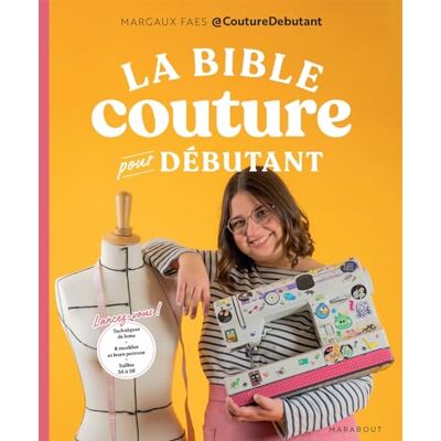 Faes, Margaux La bible de la couture pour débutant - Publicité Faes, Margaux La bible de la couture pour débutant - Publicité