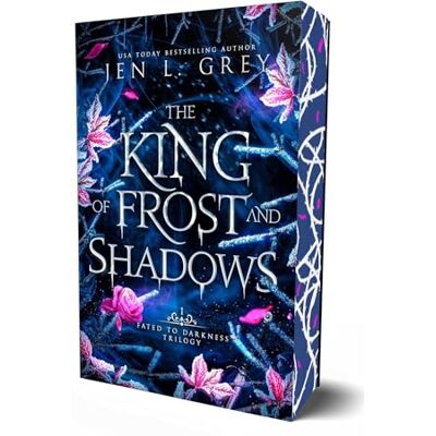 Grey, Jen L. The King of Frost and Shadows (Volume 1) - Publicité Grey, Jen L. The King of Frost and Shadows (Volume 1) - Publicité
