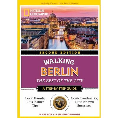 National Geographic Walking Berlin, 2nd Edition - Publicité National Geographic Walking Berlin, 2nd Edition - Publicité