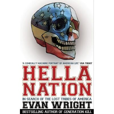 Wright, Evan Hella Nation: In Search of the Lost Tribes of America - Publicité Wright, Evan Hella Nation: In Search of the Lost Tribes of America - Publicité