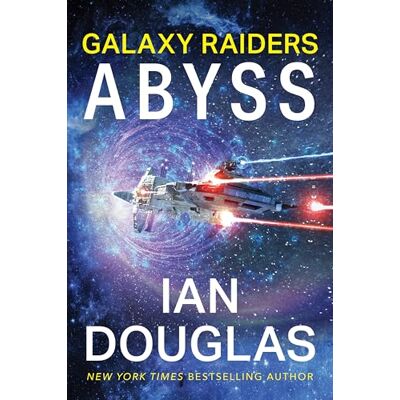 Douglas, Ian Galaxy Raiders: Abyss: Gripping Military Sci-Fi with a Mind-Bending Twist, Join the Battle for Humanity's Future - Publicité Douglas, Ian Galaxy Raiders: Abyss: Gripping Military Sci-Fi with a Mind-Bending Twist, Join the Battle for Humanity's Future - Publicité