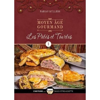 Müllers, Fabian Moyen Age gourmand: Tome 1, Les pâtés et tourtes - Publicité Müllers, Fabian Moyen Age gourmand: Tome 1, Les pâtés et tourtes - Publicité