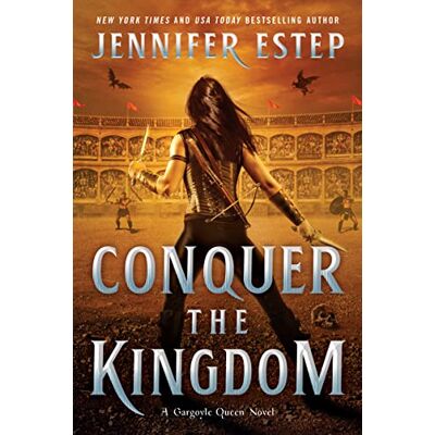 Estep, Jennifer Conquer the Kingdom: An Epic Fantasy Romance of Magic, Intrigue, and Betrayal - Publicité Estep, Jennifer Conquer the Kingdom: An Epic Fantasy Romance of Magic, Intrigue, and Betrayal - Publicité