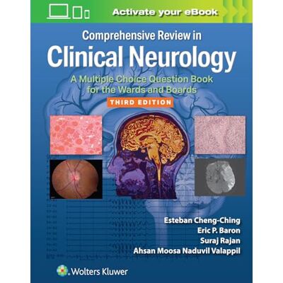 Cheng-Ching MD, Esteban Comprehensive Review in Clinical Neurology: A Multiple Choice Question Book for the Wards and Boards Print + Ebook With Multimedia - Publicité Cheng-Ching MD, Esteban Comprehensive Review in Clinical Neurology: A Multiple Choice Question Book for the Wards and Boards Print + Ebook With Multimedia - Publicité