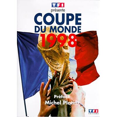 Collectif Coupe du monde 1998 - Publicité Collectif Coupe du monde 1998 - Publicité