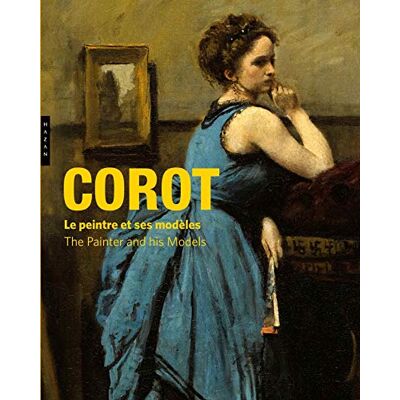 Allard, Sébastien Corot : le peintre et ses modèles - Publicité Allard, Sébastien Corot : le peintre et ses modèles - Publicité