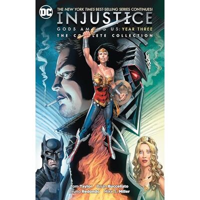 Taylor, Tom Injustice: Gods Among Us Year Three: The Complete Collection - Publicité Taylor, Tom Injustice: Gods Among Us Year Three: The Complete Collection - Publicité