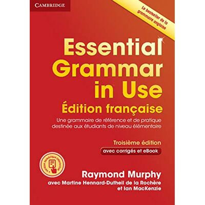 Murphy, Raymond Essential Grammar in Use Book with Answers and Interactive ebook French Edition - Publicité Murphy, Raymond Essential Grammar in Use Book with Answers and Interactive ebook French Edition - Publicité