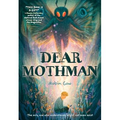 Gow, Robin Dear Mothman - Publicité Gow, Robin Dear Mothman - Publicité