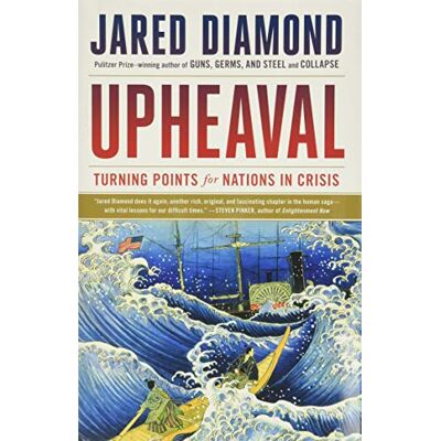 Diamond, Jared Upheaval: Turning Points for Nations in Crisis - Publicité Diamond, Jared Upheaval: Turning Points for Nations in Crisis - Publicité