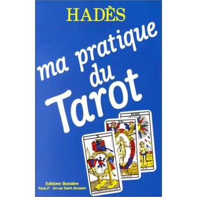 Hadès Ma pratique du tarot - Publicité Hadès Ma pratique du tarot - Publicité