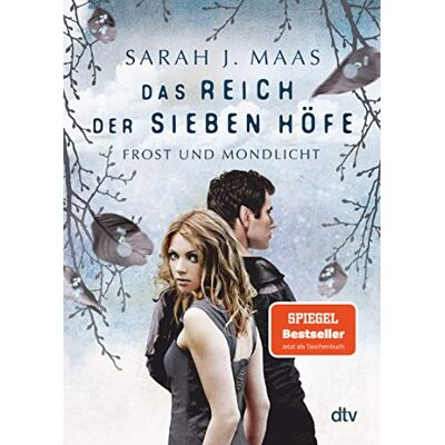 Maas, Sarah J. Das Reich der sieben Höfe Frost und Mondlicht: Romantische Fantasy der Bestsellerautorin - Publicité Maas, Sarah J. Das Reich der sieben Höfe Frost und Mondlicht: Romantische Fantasy der Bestsellerautorin - Publicité