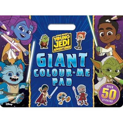 Walt Disney Star Wars Young Jedi Adventures: Giant Colour Me Pad - Publicité Walt Disney Star Wars Young Jedi Adventures: Giant Colour Me Pad - Publicité