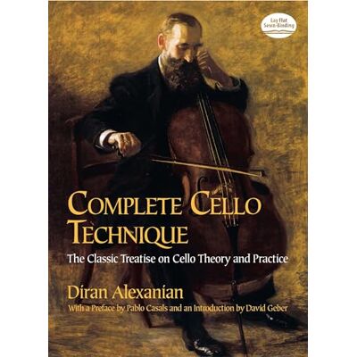 Alexanian, Diran (au Complete Cello Technique. Publicité Alexanian, Diran (au Complete Cello Technique. Publicité
