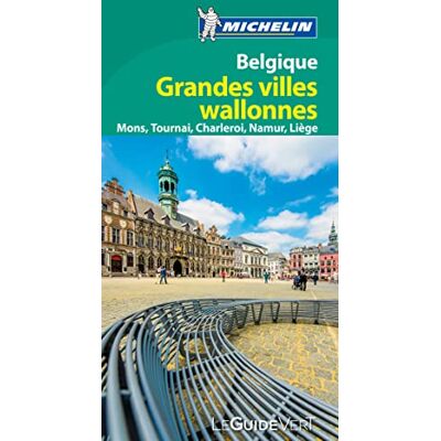 Michelin Guide Vert Villes Wallones - Publicité Michelin Guide Vert Villes Wallones - Publicité