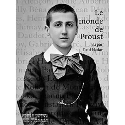 Bernard, Anne-Marie Le Monde de Proust vu par Paul Nadar - Publicité Bernard, Anne-Marie Le Monde de Proust vu par Paul Nadar - Publicité