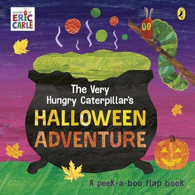 Eric Carle The Very Hungry Caterpillar's Halloween Adventure: A Lift-and-Find Book: A Die-cut Peep-through Book - Publicité Eric Carle The Very Hungry Caterpillar's Halloween Adventure: A Lift-and-Find Book: A Die-cut Peep-through Book - Publicité