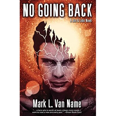 Van Name, Mark L. No Going Back (Volume 5) - Publicité Van Name, Mark L. No Going Back (Volume 5) - Publicité