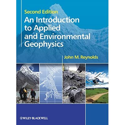 Reynolds, John M. An Introduction to Applied and Environmental Geophysics - Publicité Reynolds, John M. An Introduction to Applied and Environmental Geophysics - Publicité