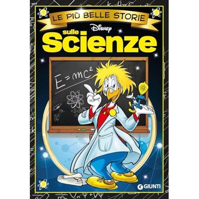 Walt Disney Le più belle storie Disney sulle scienze - Publicité Walt Disney Le più belle storie Disney sulle scienze - Publicité