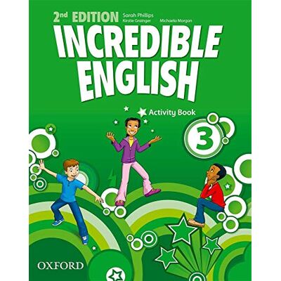 XXX Incredible English 3: Activity Book - Publicité XXX Incredible English 3: Activity Book - Publicité
