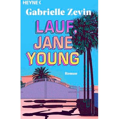 Zevin, Gabrielle Lauf, Jane Young: Roman Von der Weltbestesellerautorin von 'Morgen, morgen und wieder morgen' - Publicité Zevin, Gabrielle Lauf, Jane Young: Roman Von der Weltbestesellerautorin von 'Morgen, morgen und wieder morgen' - Publicité
