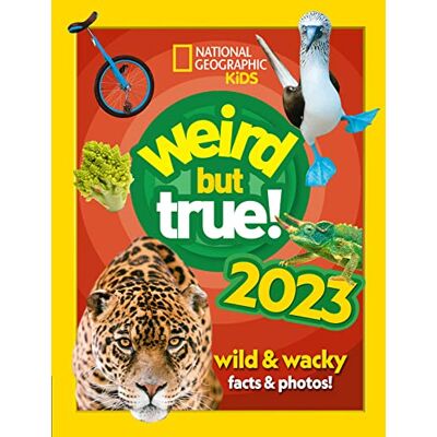 National Geographic Kids Weird but true! 2023: Wild and Wacky Facts & Photos! - Publicité National Geographic Kids Weird but true! 2023: Wild and Wacky Facts & Photos! - Publicité