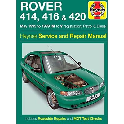 Haynes Rover 414, 416 & 420 Petrol & Diesel (May 95 99) M To V - Publicité Haynes Rover 414, 416 & 420 Petrol & Diesel (May 95 99) M To V - Publicité