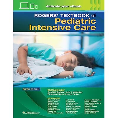 Rogers' Textbook of Pediatric Intensive Care - Publicité Rogers' Textbook of Pediatric Intensive Care - Publicité