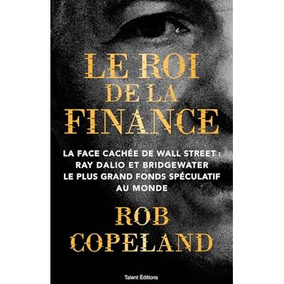 Copeland, Rob Ray Dalio :La légende de Wall Street - Publicité Copeland, Rob Ray Dalio :La légende de Wall Street - Publicité