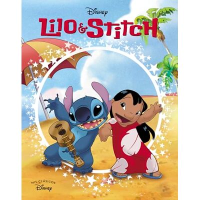 Lilo & Stitch (Mis Clásicos Disney) - Publicité Lilo & Stitch (Mis Clásicos Disney) - Publicité