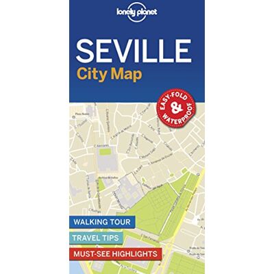 Lonely Planet Seville City Map 1ed Anglais - Publicité Lonely Planet Seville City Map 1ed Anglais - Publicité