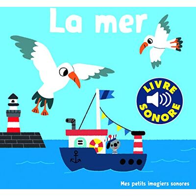 Billet, Marion La Mer • 6 Sons, 6 Images, 6 Puces • Livre Sonore dès 1 an - Publicité Billet, Marion La Mer • 6 Sons, 6 Images, 6 Puces • Livre Sonore dès 1 an - Publicité