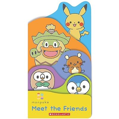 Scholastic Meet the Friends (Monpoké Board Book) - Publicité Scholastic Meet the Friends (Monpoké Board Book) - Publicité