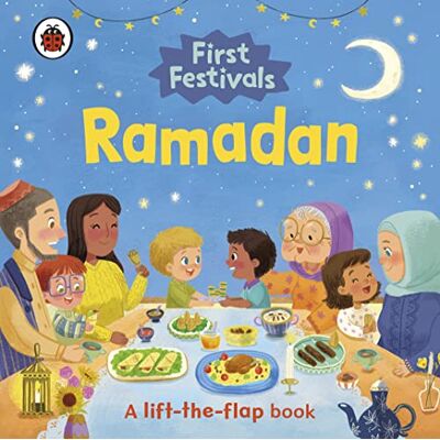 Ladybird First Festivals: Ramadan: A Lift-the-Flap Book - Publicité Ladybird First Festivals: Ramadan: A Lift-the-Flap Book - Publicité