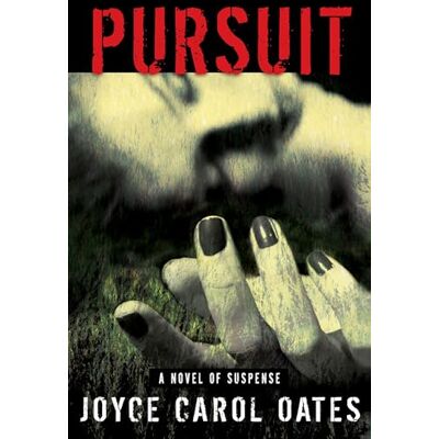 Oates, Joyce Carol Pursuit - Publicité Oates, Joyce Carol Pursuit - Publicité