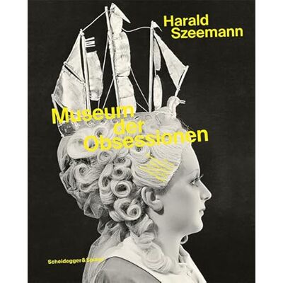 Harald Szeemann : Museum der obsessionen - Publicité Harald Szeemann : Museum der obsessionen - Publicité