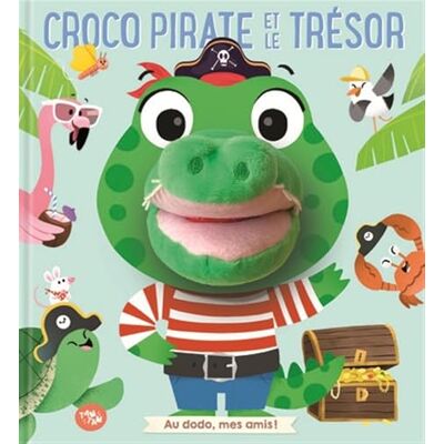 XXX Croco pirate et le trésor Au dodo - Publicité XXX Croco pirate et le trésor Au dodo - Publicité