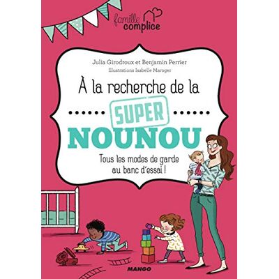 Girodroux, Julia À la recherche de la super nounou - Publicité Girodroux, Julia À la recherche de la super nounou - Publicité