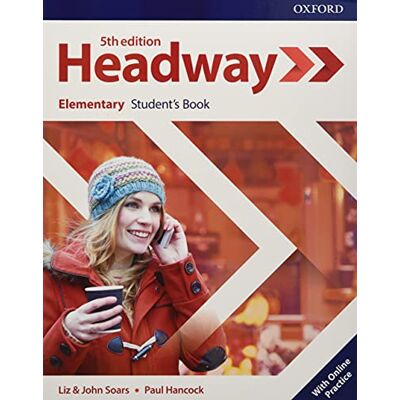 XXX Headway 5th Edition Elementary Student's Book with Online Practice - Publicité XXX Headway 5th Edition Elementary Student's Book with Online Practice - Publicité
