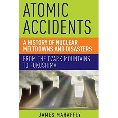 Mahaffey, James Atomic Accidents - Publicité Mahaffey, James Atomic Accidents - Publicité